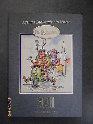 Al Rezdor 2001 - Agenda Dialettale Modenese - 2001 - Ed. G. Ronchetti