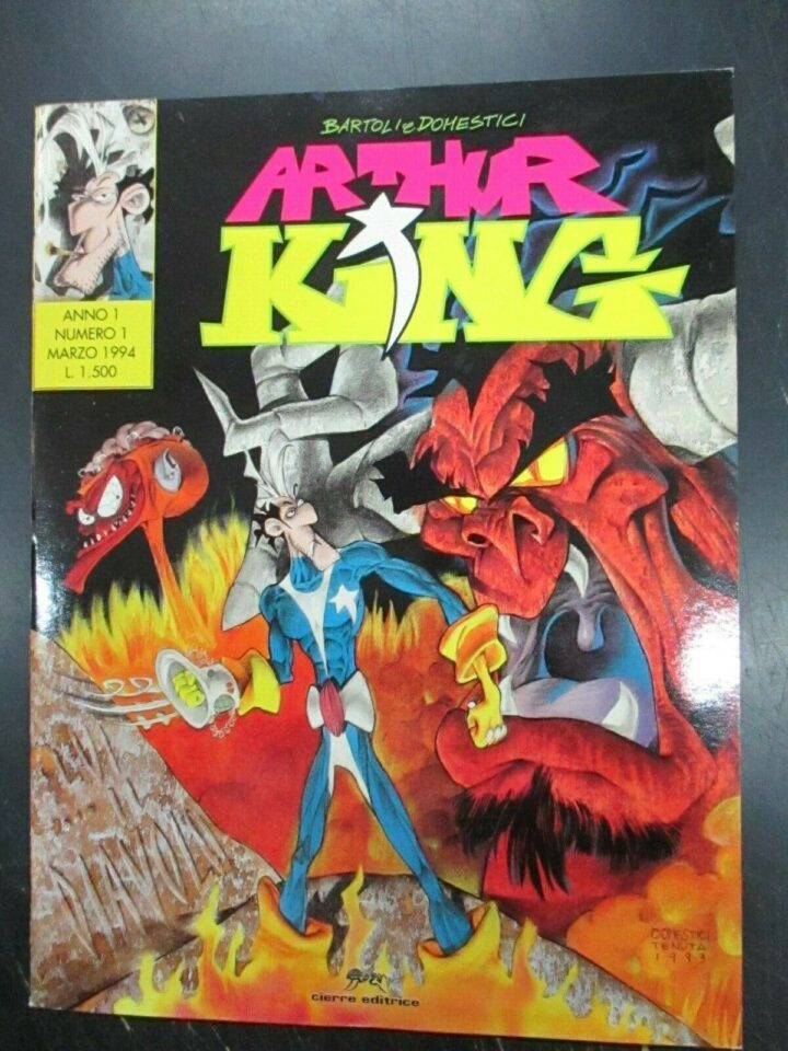 Arthur King 1/20 + 0 + Universo Ak 1/2 + Speciale - Sequenza Bartoli E Domestici