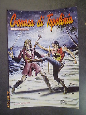 Cronaca Di Topolinia Nuova Serie N° 13 - 2009 - Cover Zagor - Marco Verni