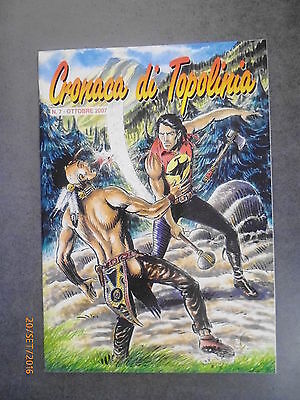 Cronaca Di Topolinia Nuova Serie N° 7 - 2007 - Cover Zagor - Marco Verni