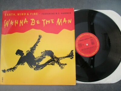 Earth Wind & Fire Ft Mc Hammer - Wanna Be The Man - 12" Columbia 1990