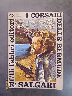 Emilio Salgari - I Corsari Delle Bermude - Ed. Fabbri - 1969