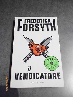 Frederic Forsyth - Il Vendicatore - Mondadori - Offerta!