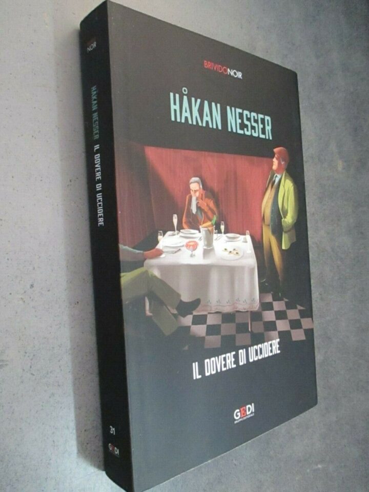 Hakan Nesser - Il Dovere Di Uccidere - Noir 31 - Gedi 2020