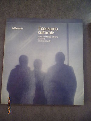 Il Consumo Culturale - Una Storia Degli Italiani - Biennale Di Venezia 1981