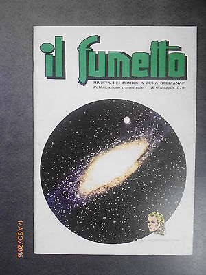 Il Fumetto N° 6 - 1979 - Ed. A.n.a.f.