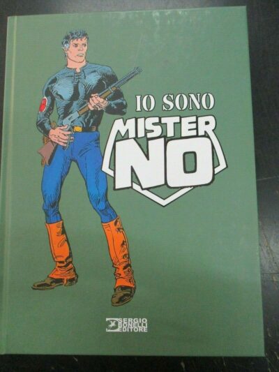 Io Sono Mister No - 1° Edizione Con Errore Di Stampa - Sergio Bonelli 2021