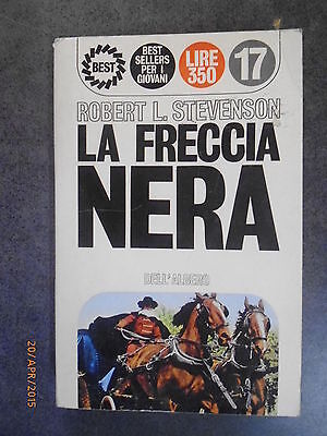 La Freccia Nera - Robert L. Stevenson - Ed. Dell'albero - 1966