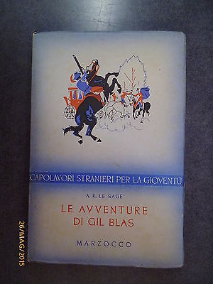 Le Avventure Di Gil Blas - A.r. Le Sage - 1954 - Ed. Marzocco