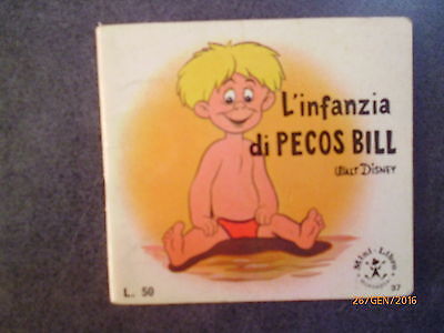 L'infanzia Di Pecos Bill - Mini Libro Mondadori - 1965