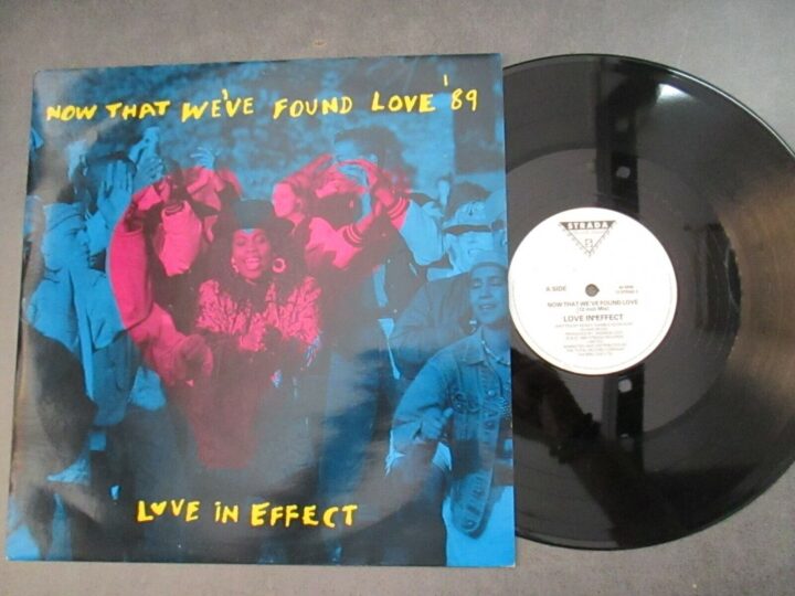 Love In Effect - Now That We've Found Love - 12" Strada 1989