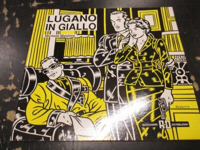 Lugano In Giallo - Michele Masiero - Alessandro Distribuzioni 1990