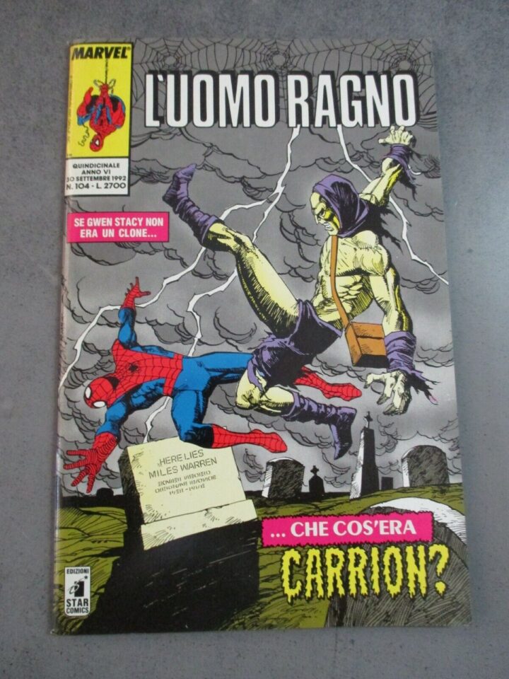 L'uomo Ragno N° 104 30 Settembre 1992 - Ed. Star Comics - Ottimo - Nuovo