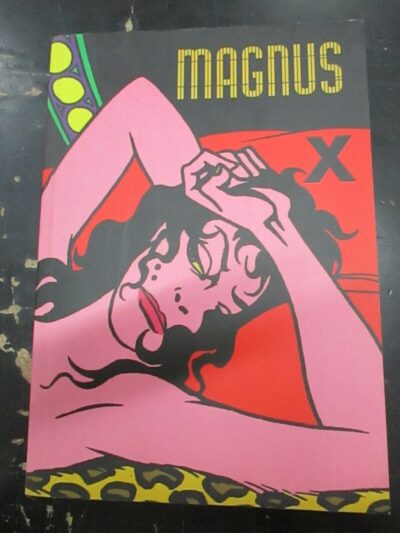 Magnus X - Ed. Lennoxx 1999 - Tiratura Limitata Copia 711/999