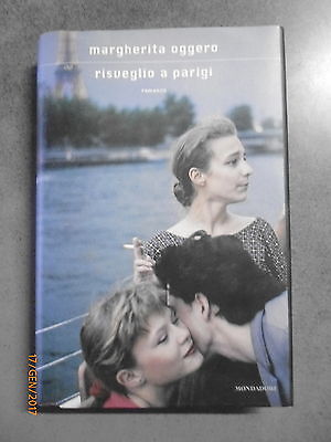 Margherita Oggero - Risveglio A Parigi - Mondadori 2009 - Offerta!