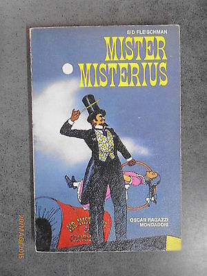 Mister Misterius - Sid Fleischman - 1973 - Ed. Oscar Mondadori