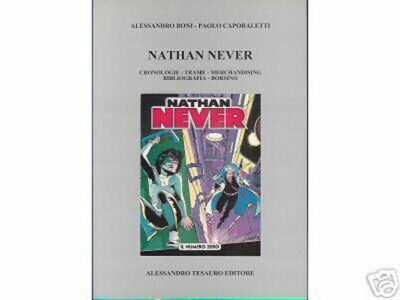 Nathan Never - Tutto Su N.n. Tesauro Ed.