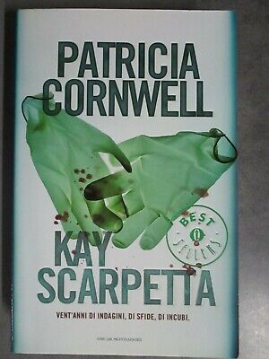 Patricia Cornwell - Kay Scarpetta - I° Edizione Grandi Bestsellers 2009