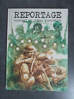 Pratt / Tacconi / D'antonio - Reportage Racconti Di Guerra 3 - Ed. Dardo - 1975