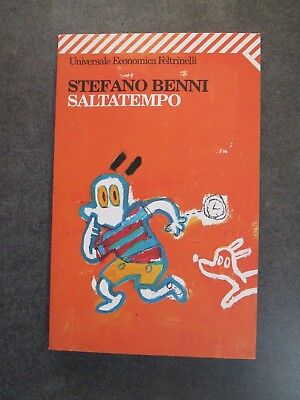 Saltatempo - Stefano Benni - Ed. Feltrinelli - 2008