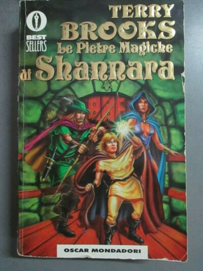 Terry Brooks - Le Pietre Magiche Di Shannara - Oscar Mondadori 1994
