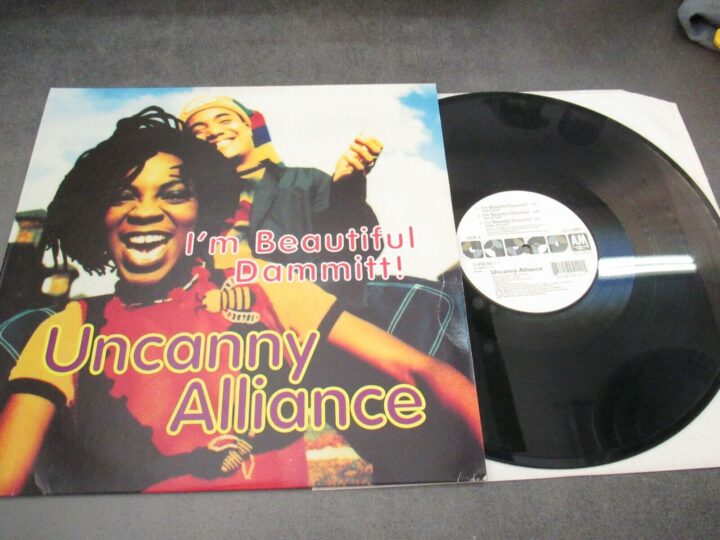 Uncanny Alliance - I'mbeautiful Dammitt! - 12" A&m 1993