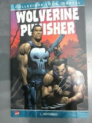 Wolverine Punisher 1 Santuario - Collezione 100% Marvel Panini Comics