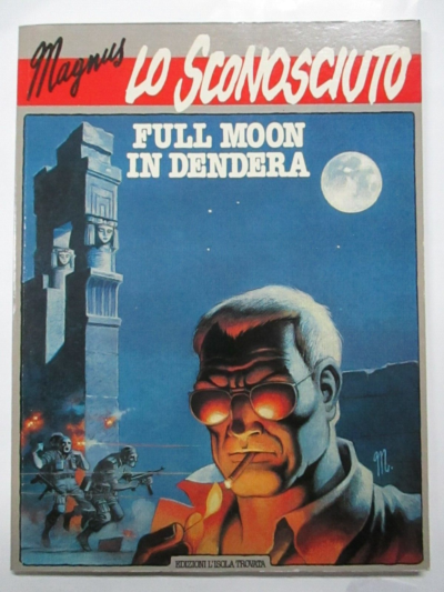 Magnus - Lo Sconosciuto Full Moon In Dendera - L'isola Trovata 1985