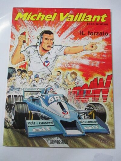 Michel Vaillant - Il Forzato - Ed. Alessandro 1986