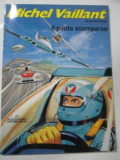 Michel Vaillant - Il Pilota Scomparso - Ed. Alessandro 1986