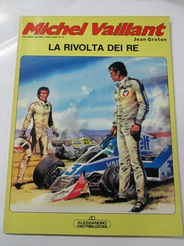 Michel Vaillant - La Rivolta Dei Re - Ed. Alessandro 1987