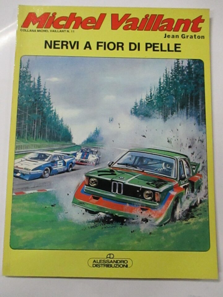 Michel Vaillant - Nervi A Fior Di Pelle - Ed. Alessandro 1988