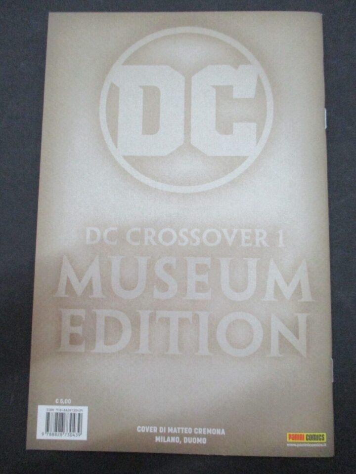 Dc Crossover N° 1 Museum Edition - Cover Di Matteo Cremona