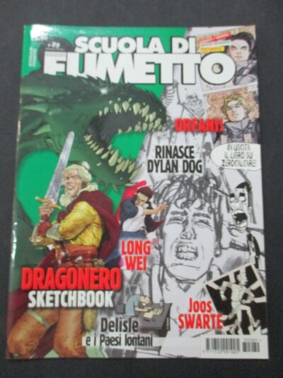 Scuola Di Fumetto N° 89 - Dylan Dog - Dragonero - Zerocalcare