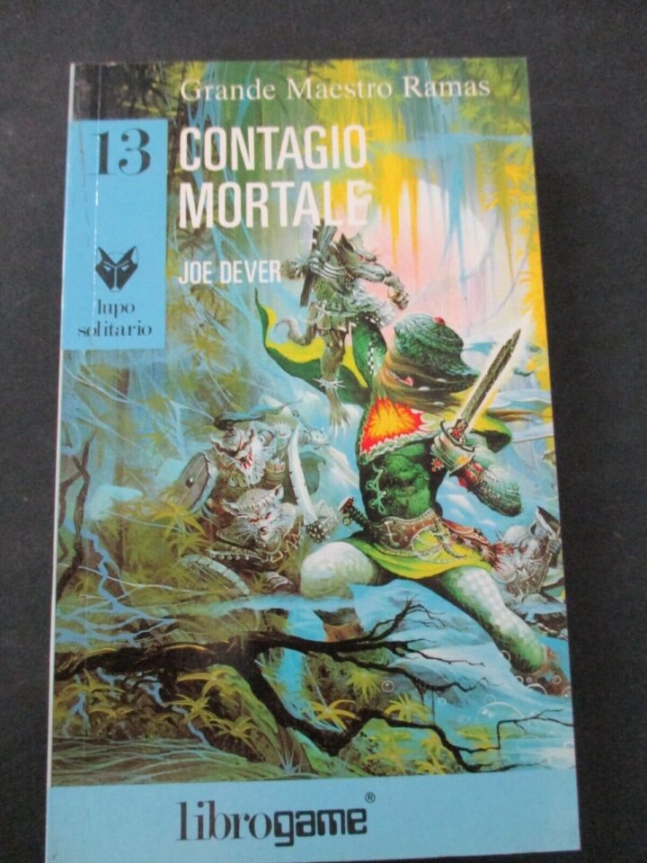 Contagio Mortale - Libro Game N° 13 - Lupo Solitario 1991