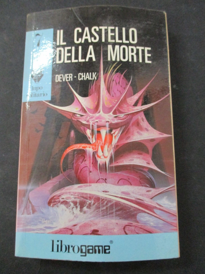 Il Castello Della Morte - Libro Game N° 7 - Lupo Solitario 1987