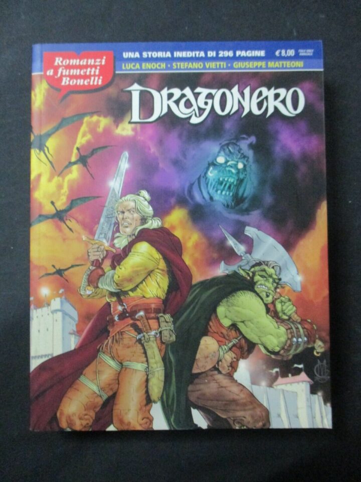 Dragonero Romanzi A Fumetti - Ed. Sergio Bonelli 2007