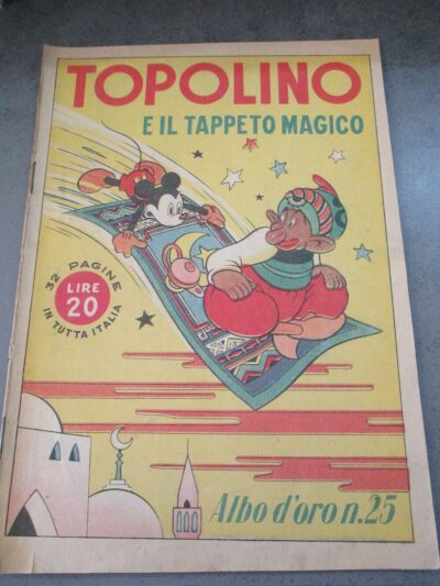 Albo D'oro N° 25- 26/10/1946 - Topolino E Il Tappeto Magico