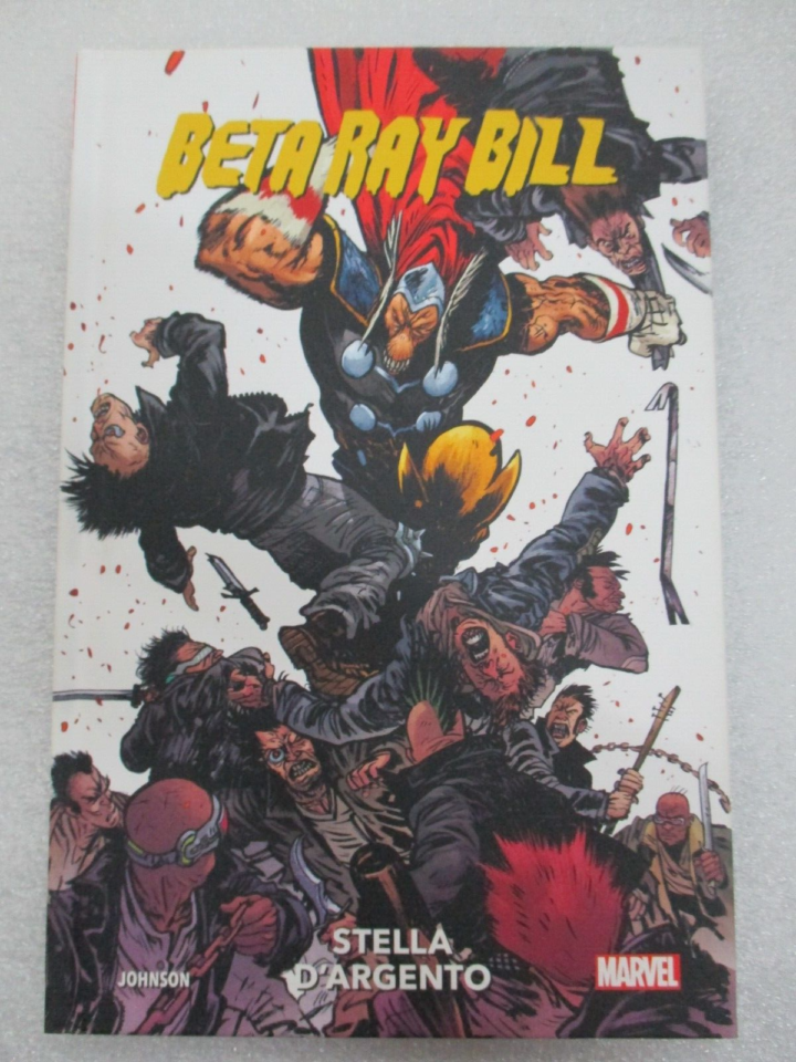 Beta Ray Bill Stella D'argento - Volume Cartonato - Panini Comics