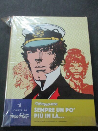 L'arte Di Hugo Pratt N° 4 - Corto Maltese Sempre Un Po' Piu' In La' - Cartonato