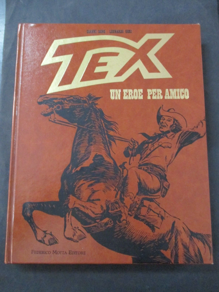 Tex Un Eroe Per Amico - Ed. Motta 1998