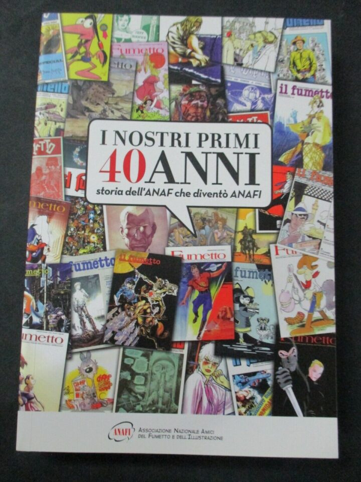 I Nostri Primi 40 Anni - Anafi 2011