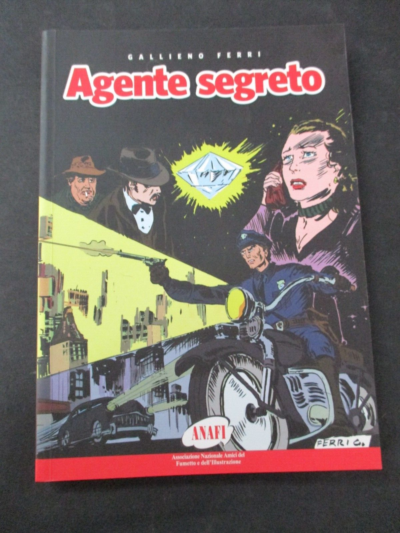 Gallieno Ferri - Agente Segreto - Anafi 2013