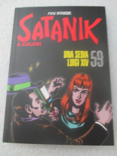 Satanik A Colori N° 59 - Ed. Gazzetta Dello Sport - Magnus & Bunker