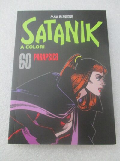 Satanik A Colori N° 60 - Ed. Gazzetta Dello Sport - Magnus & Bunker