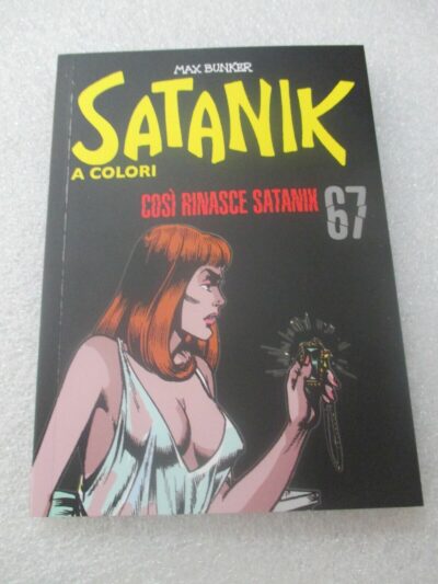 Satanik A Colori N° 67 - Ed. Gazzetta Dello Sport - Magnus & Bunker