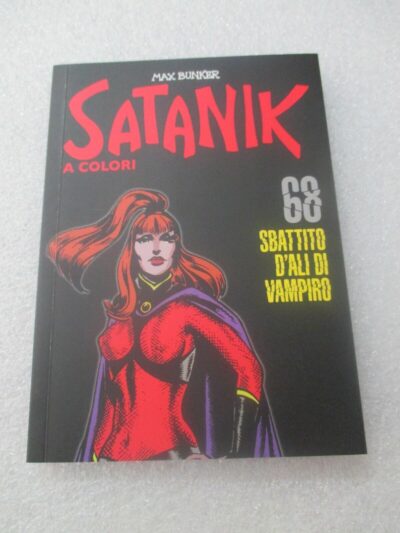 Satanik A Colori N° 68 - Ed. Gazzetta Dello Sport - Magnus & Bunker