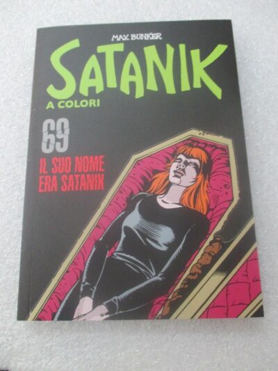 Satanik A Colori N° 69 - Ed. Gazzetta Dello Sport - Magnus & Bunker