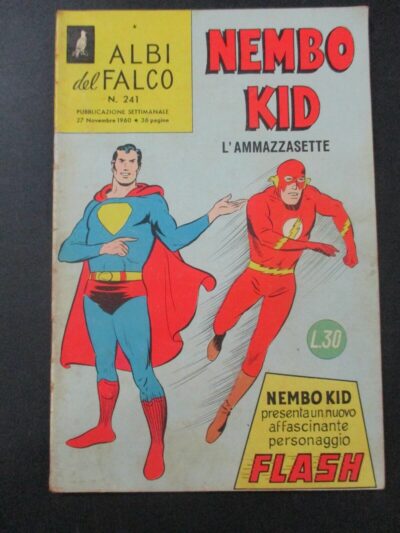 Albi Del Falco Nembo Kid N° 241 - Mondadori 1960 Prima Apparizione Flash