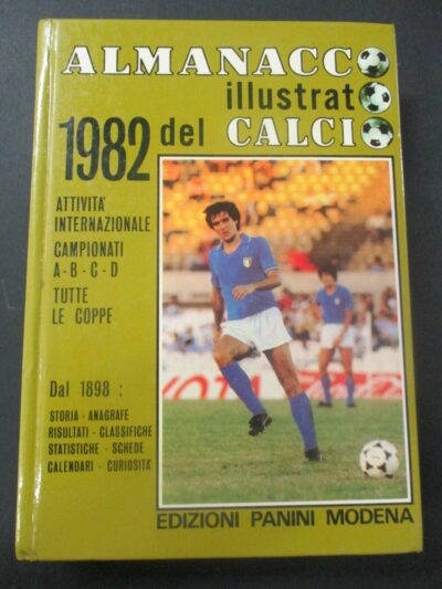 Almanacco Illustrato Del Calcio 1982 - Ed. Panini - Cartonato
